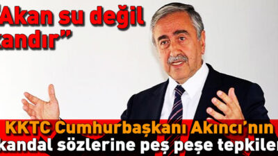 Akıncı’ya Bir Tepkide AK Partiden!