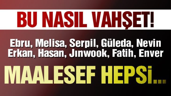 Vahşet…