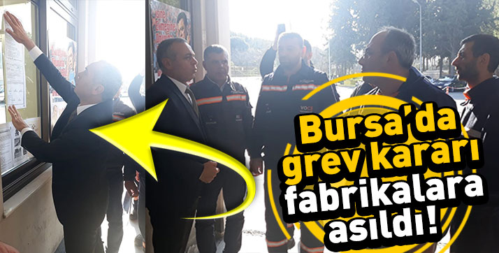 Grev Kararı Duvara Asıldı