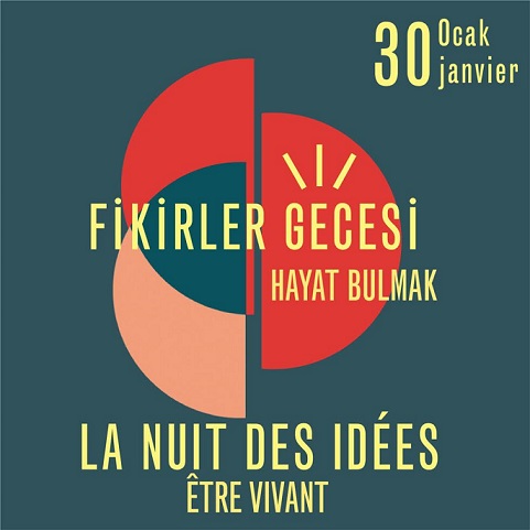 INSTITUT FRANÇAIS’DEN “FİKİRLER GECESİ”