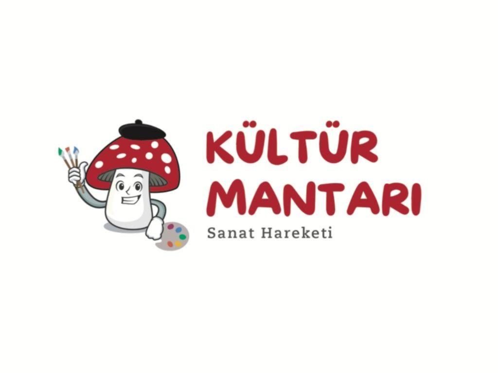 Kültür Mantar’ı Sanata Dönüştü…