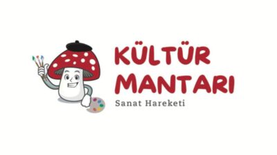 Kültür Mantar’ı Sanata Dönüştü…