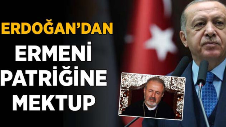 Erdoğan’dan Türkiye Ermenileri Patriği Maşalyan’a mektup