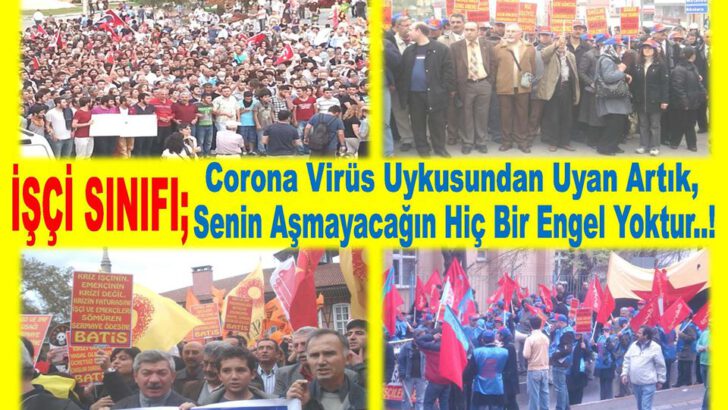 CORONA VİRÜS UYKUSUNDAN UYAN!