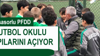 Bursasporlu PFDD Futbol Okulu kapılarını açıyor