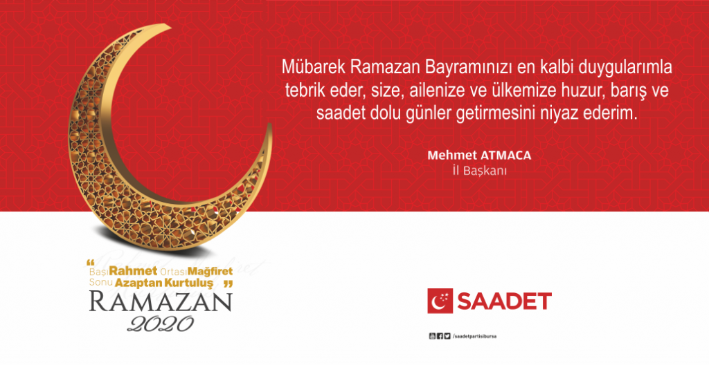 Saadet’ten Ramazan’a…