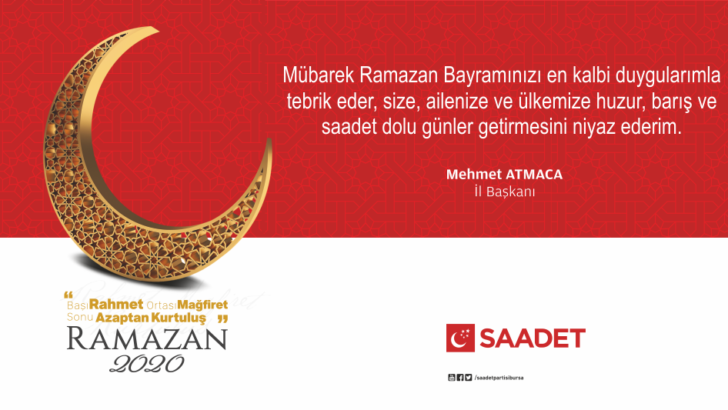 Saadet’ten Ramazan’a…