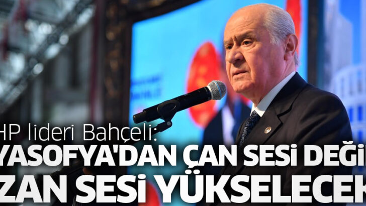 Ayasofya’dan Ezan Sesi Yükselecek!