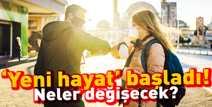 ‘Yeni hayat’ başladı! Neler değişecek?