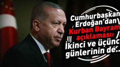 Erdoğan; “Kurban Bayramında….”