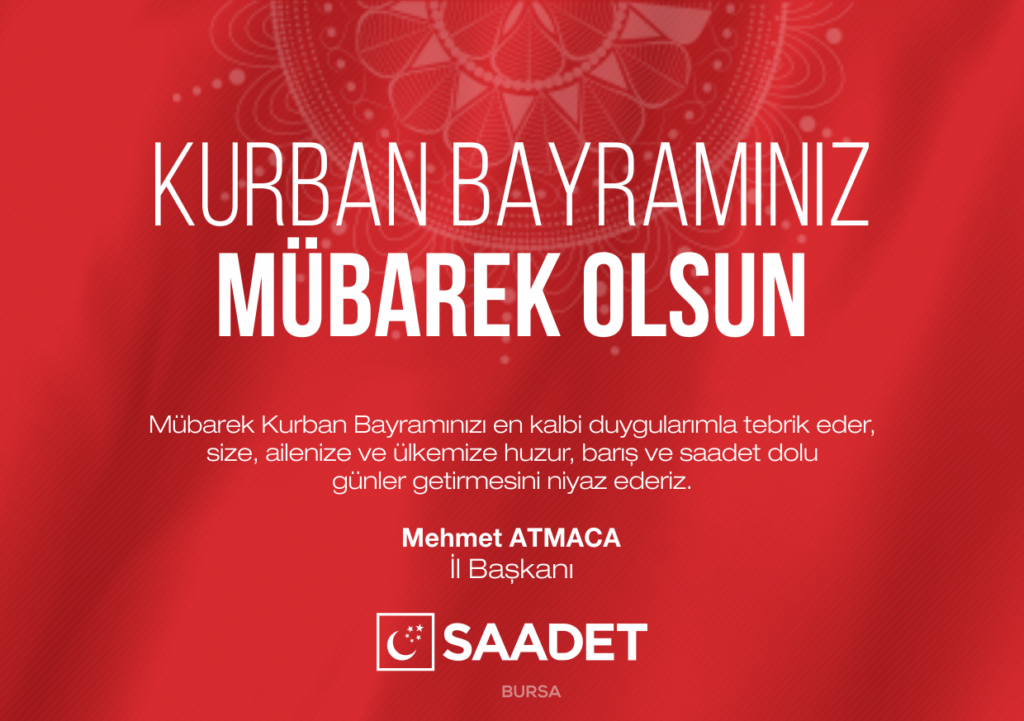 Saadetli Bayramlar Dileriz