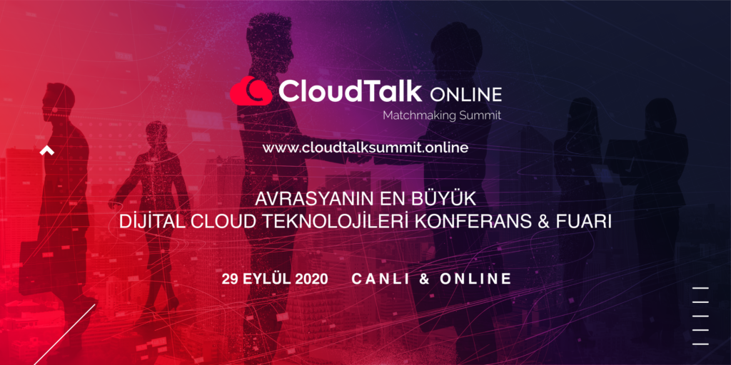 Avrasya’nın IT Profesyonelleri CloudTalk Online’da Bir Araya Geliyor