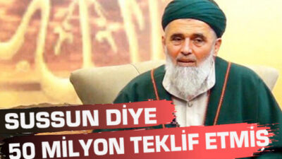 50 milyon teklif ettiler