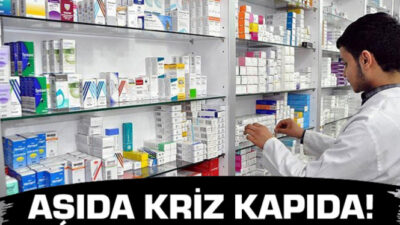 Aşıda kriz kapıda!