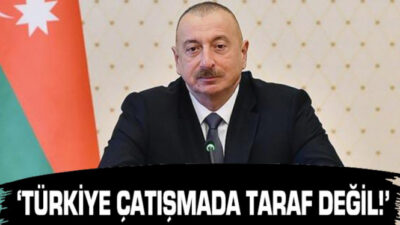 Türkiye çatışmada taraf değil!