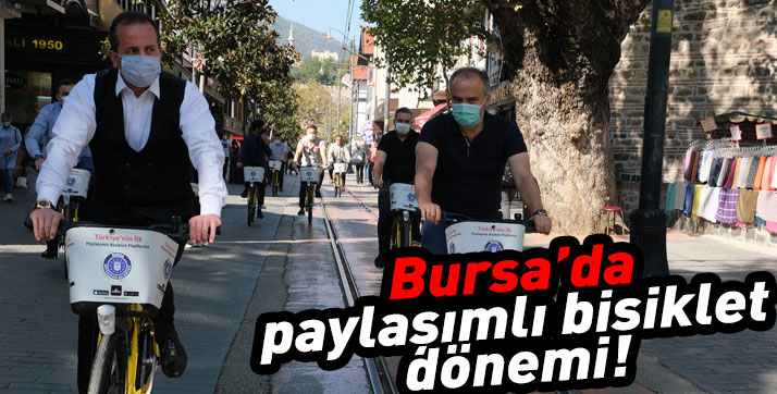 Bursa’da paylaşımlı bisiklet dönemi