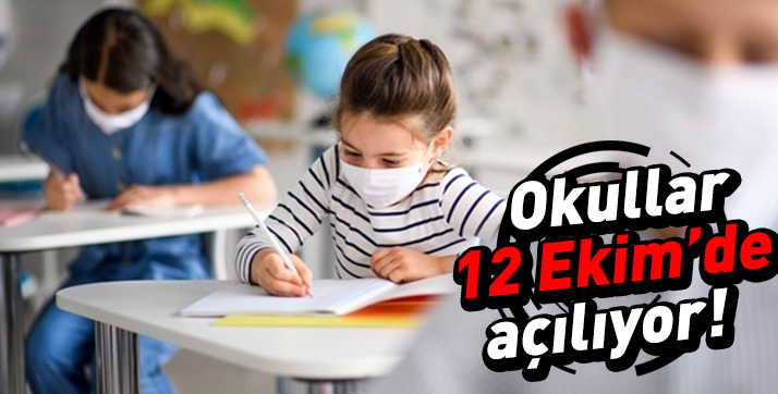 Bakan Selçuk duyurdu! Okullar açılıyor