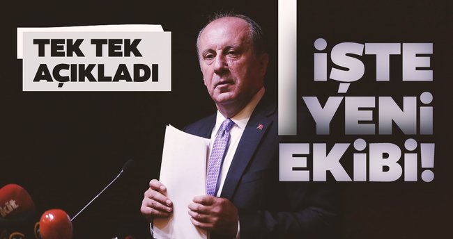 İnce, ekibini açıkladı