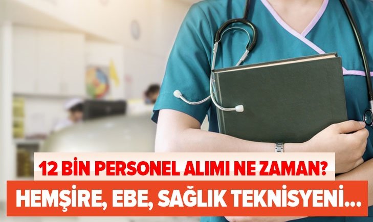 Sağlık Bakanlığı 12 bin personel alacak