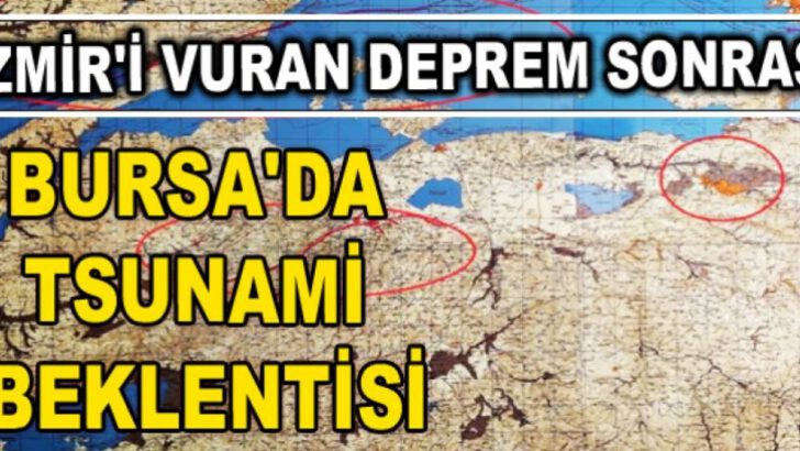 Bursa’da tsunami beklentisi