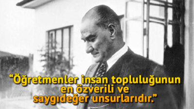 Başöğretmen Mustafa Kemal Atatürk ve 24 Kasım