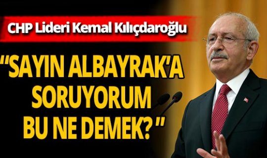 Kılıçdaroğlu’ndan sert tepki