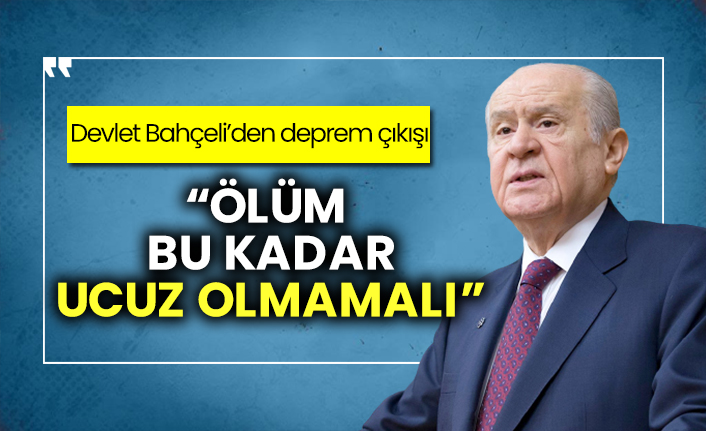 ‘Ölüm bu kadar ucuz olmamalı’