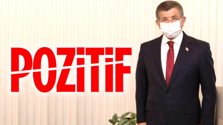 Ahmet Davutoğlu’nun corona testi pozitif çıktı