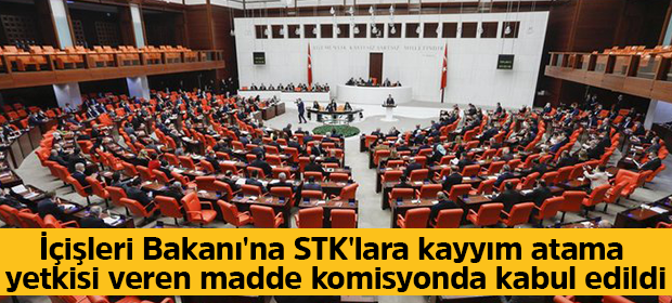 İçişleri Bakanı’na ‘kayyım’ yetkisi