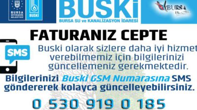 BUSKİ’den faturayı SMS’le alın, bir ağaç da siz kurtarın