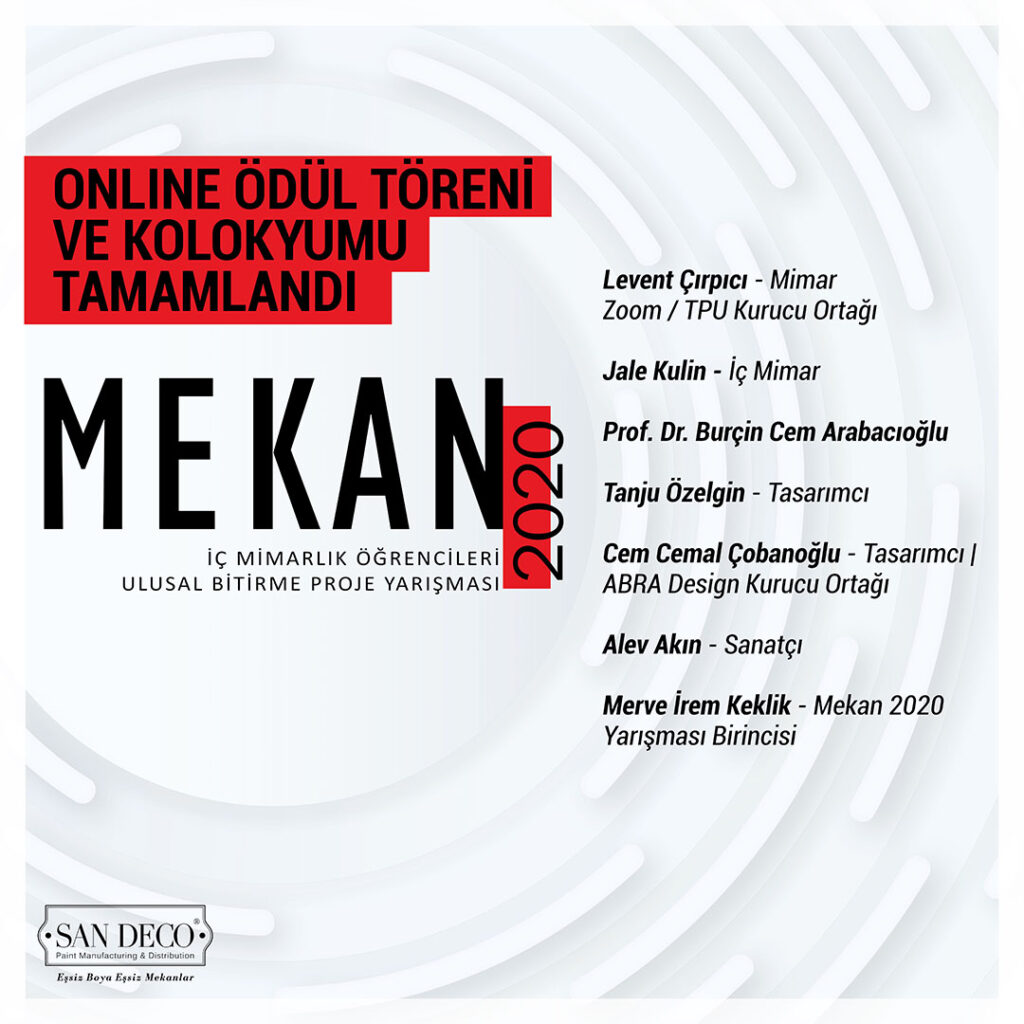 Mekan 2020 İç Mimarlık Öğrencileri Ulusal Bitirme Projesi Yarışması Sonuçlandı!