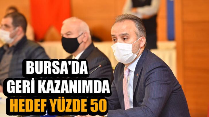 Geri kazanımda hedef, yüzde 50