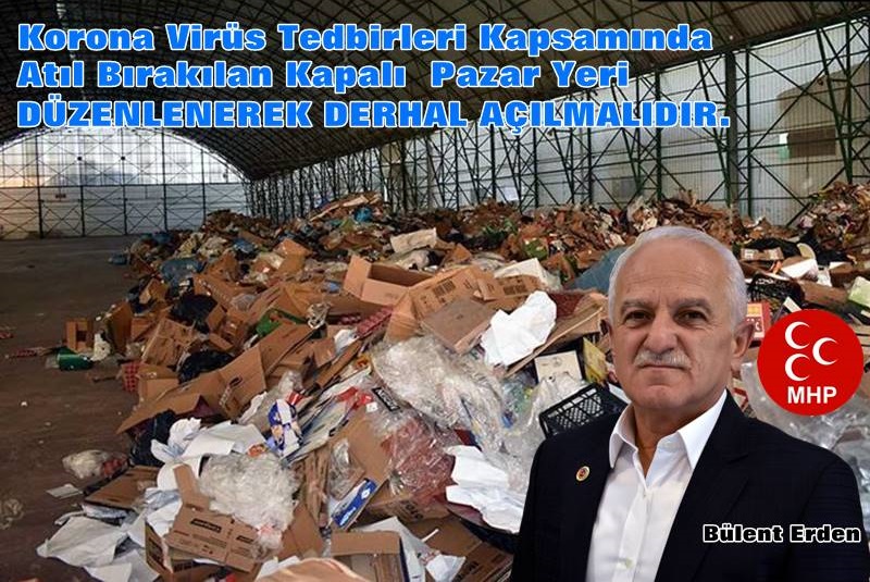 Karakış Kapıda İken Pazarcı Esnafını Soğuğa Mahkum Etmeyin!