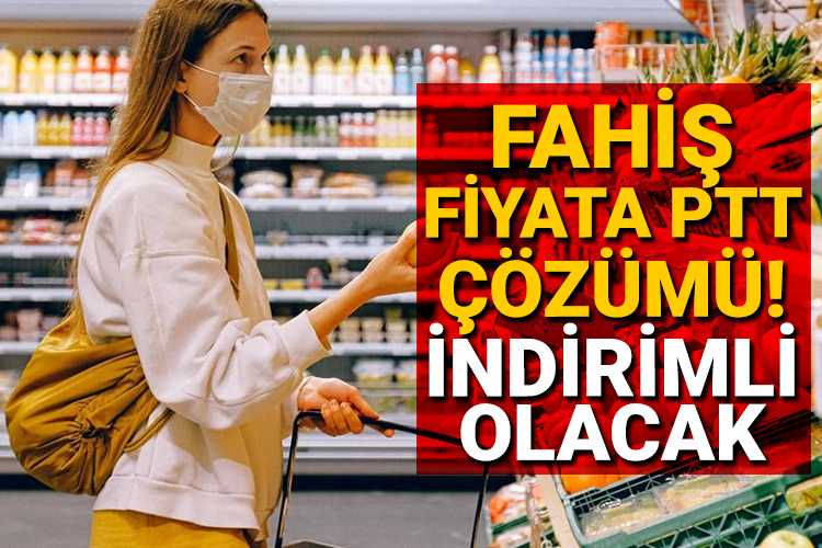 Gıda fiyatlarına PTT çözümü