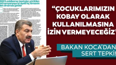 Çocuklarımızı Kobay Olarak Kullanılmasına İzin Vermeyeceğiz!