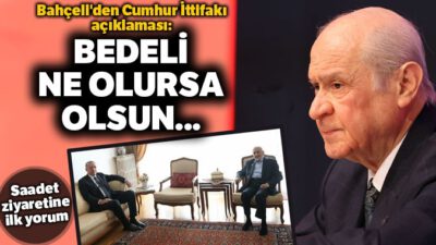 Neye mal olursa olsun Cumhur İttifakı sonuna kadar yaşayacaktır!