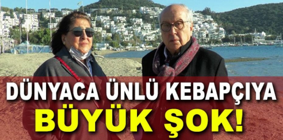 Bursa’da dünyaca ünlü kebapçıya büyük şok