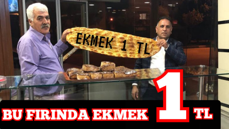 KRİZE İNAT EKMEK 1 TL