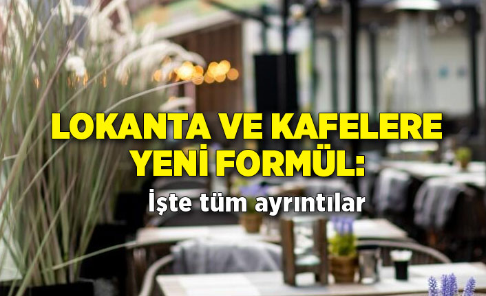 Lokanta ve kafelere yeni formül!