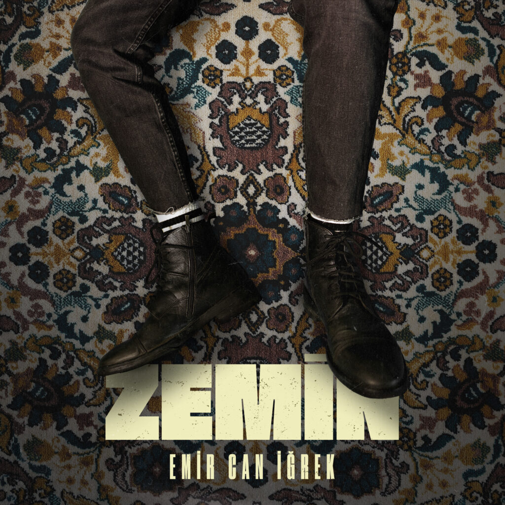 EMİR CAN İĞREK’TEN YENİ SİNGLE ÇALIŞMASI “ZEMİN”