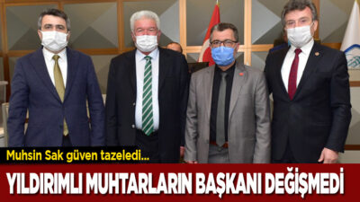 Muhsin Sak’a Yıldırımlı muhtarlardan ikinci kez güven oyu