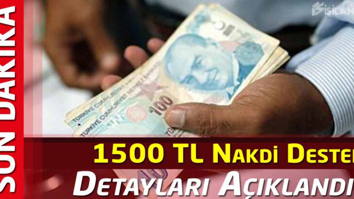 Detaylar belli oldu! Kişi başı 1500 TL ödeme…