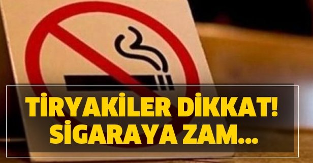 Sigaraya zam yapıldı!