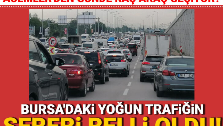 Bursa’da Acemler’den geçen araç sayısında büyük artış!