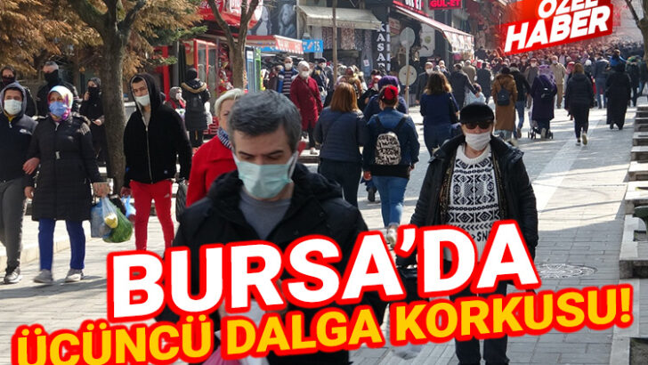 Bursa’ya üçüncü dalga gelir mi?