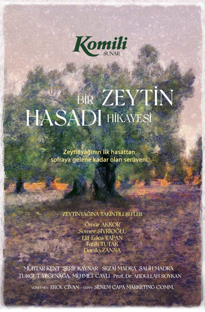KOMİLİ “BİR ZEYTİN HASADI HİKAYESİ”