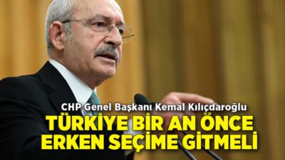 ‘Türkiye erken seçime gitmeli’