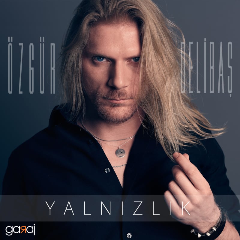 ÖZGÜR DELİBAŞ’TAN İLK SİNGLE İLK KLİP “YALNIZLIK”