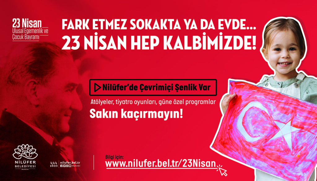 23 Nisan’da Nilüfer’de çevrimiçi şenlik var