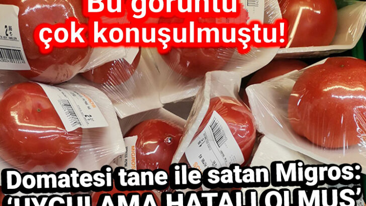 Ünlü market zincirinin taneyle domates satması tepki topladı